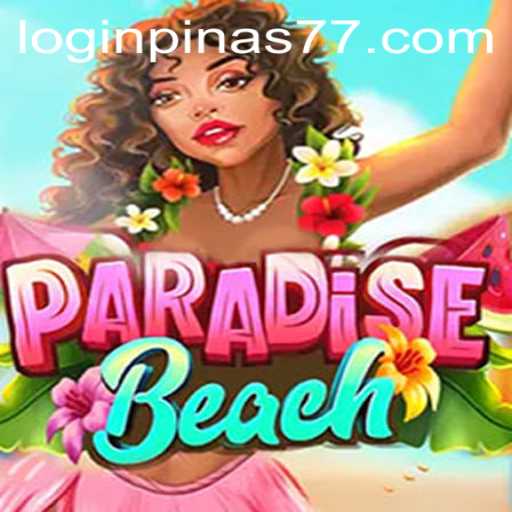 Dive into Tropical Fun with ParadiseBeach: A Guide to Mastering Pinas77