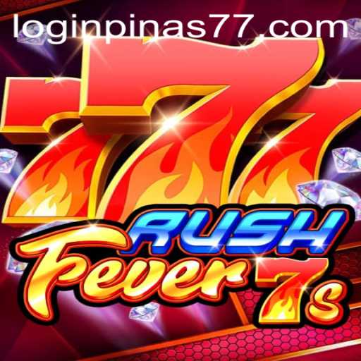 Discovering RushFever7s: An Exciting Journey Through Gameplay and Strategies
